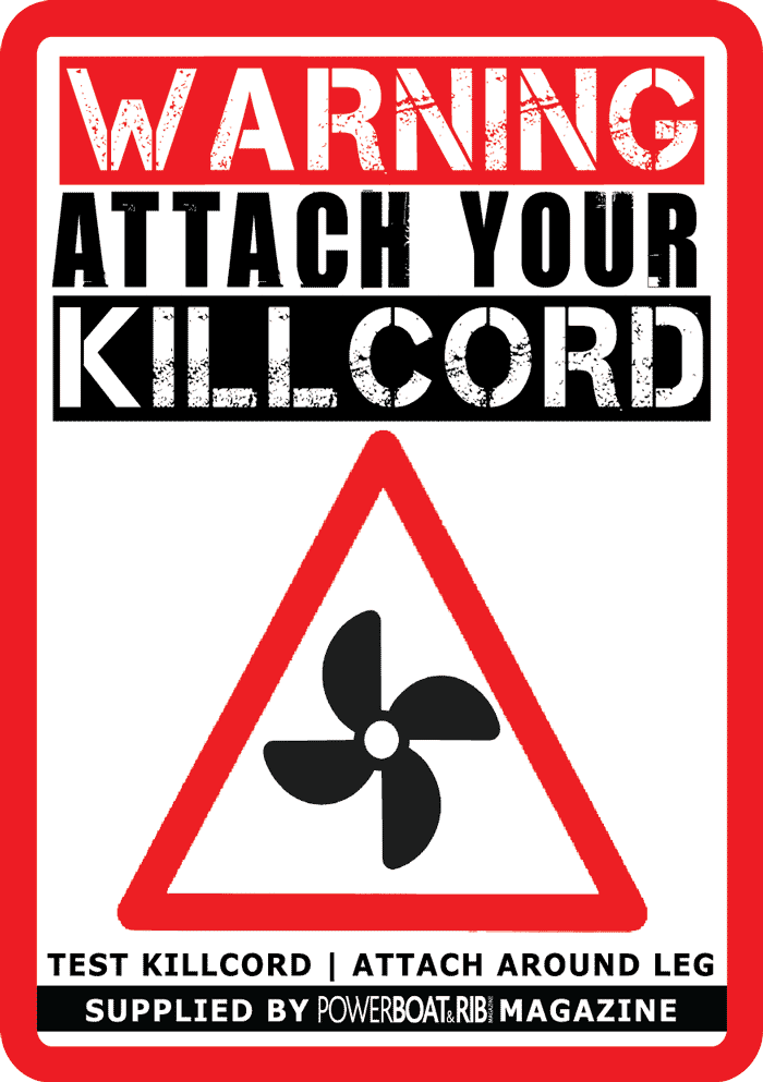 Kill Cord Warning sticker by Powerboat & RIB magazine
