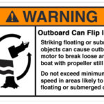 Outboard can strike submerged object, break off, and flip into the boat warning