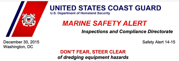 U.S. Coast Guard Marine Safety Alert regarding the hazards of dredging equipment. Heading of the document.