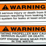 Two propeller warnings. 2014 Tulsa Boat Show.